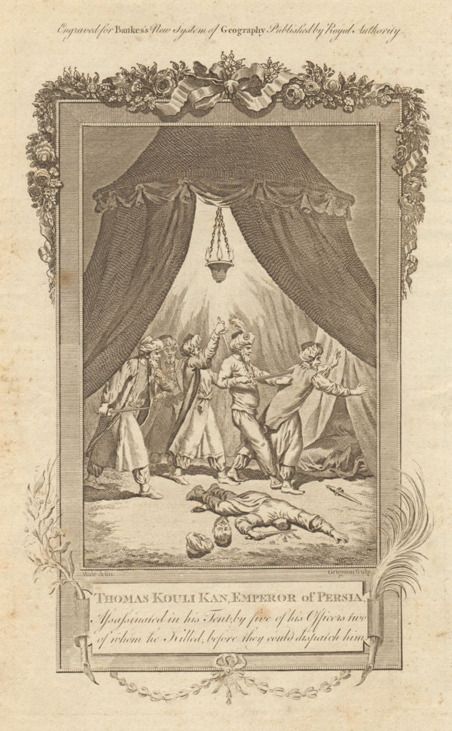 Murder of Thomas Kouli Kan, Emperor of Persia. Tahmasp-Qoli Khan. BANKES 1789
